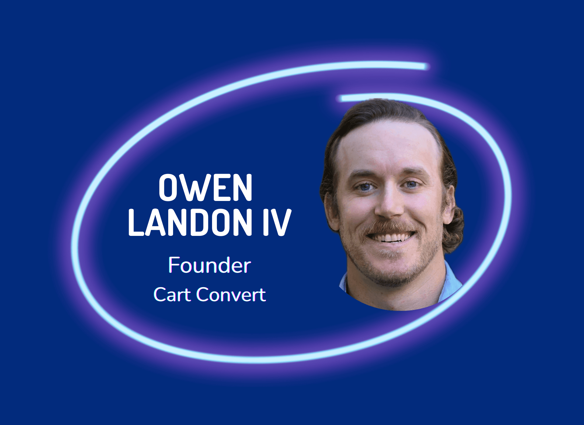 Episode 8 - Owen Landon IV Abandonment Issues and E-Commerce with Owen Landon