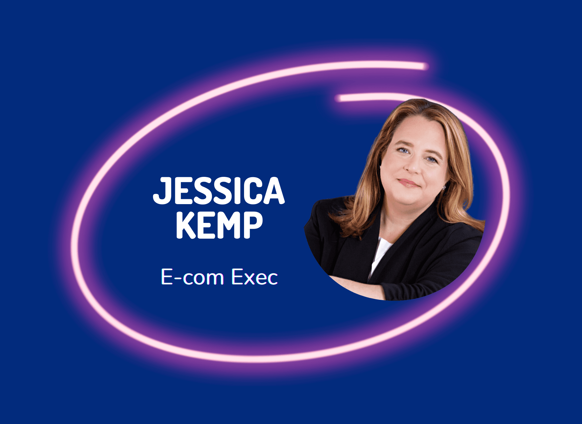 Episode 11 - Jessica Kemp Kemp's Rules for Revenue: Jessica Kemp, eCommerce Veteran